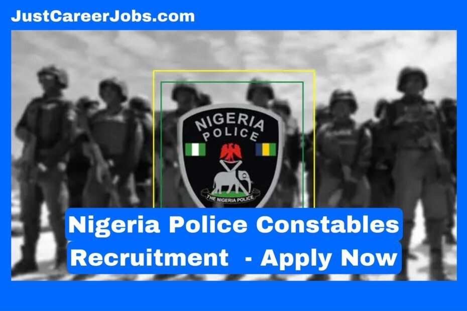 Nigeria Police Constables Recruitment