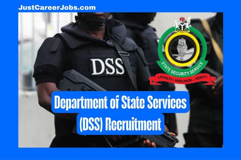 Department of State Services (DSS) Recruitment Application