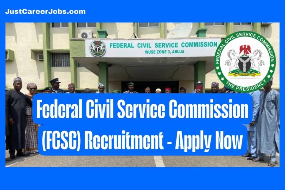 Federal Civil Service Commission (FCSC) Recruitment