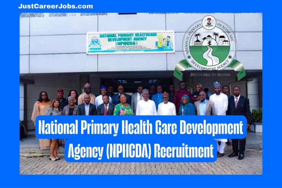 National Primary Health Care Development Agency (NPHCDA) Recruitment