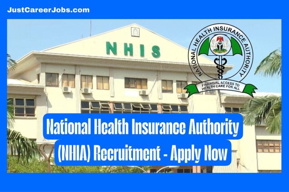 National Health Insurance Authority (NHIA) Recruitment Form