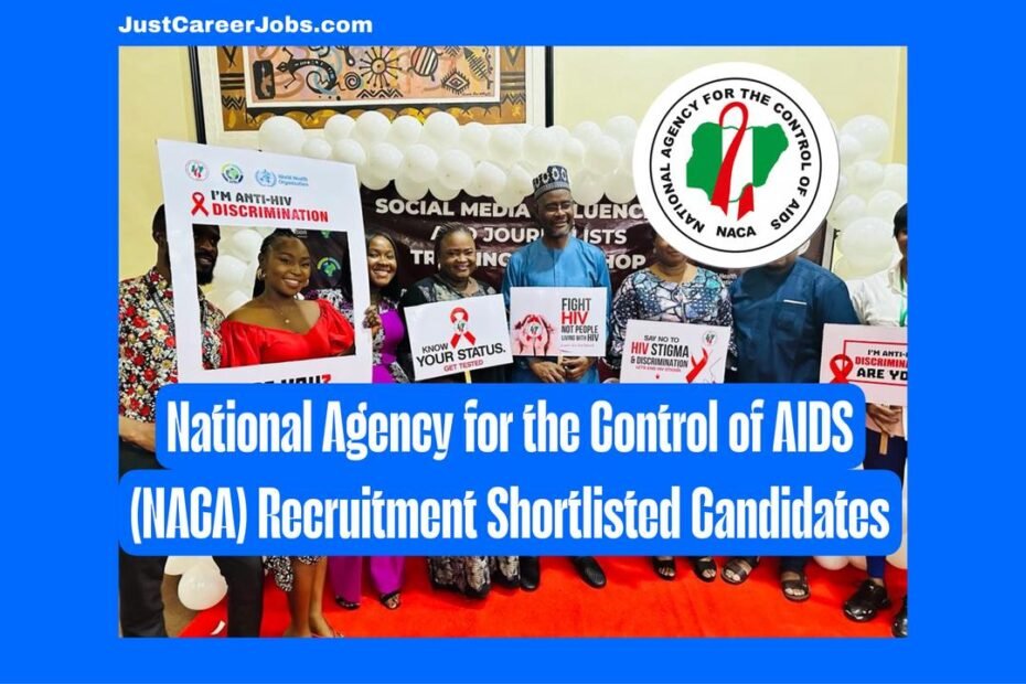 National Agency for the Control of AIDS (NACA) Recruitment Shortlisted Candidates Names