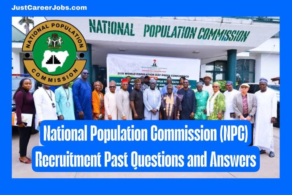 National Population Commission (NPC) Recruitment Past Questions and Answers