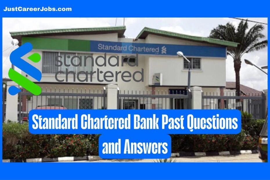 Standard Chartered Bank Jobs Past Questions and Answers