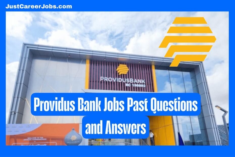 Providus Bank Jobs Past Questions and Answers