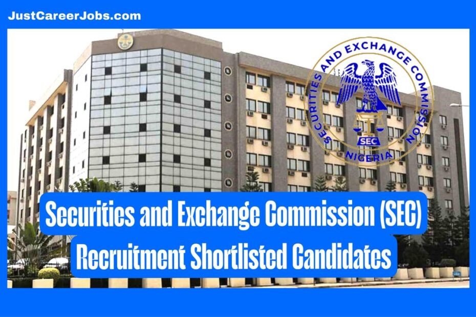 Securities and Exchange Commission (SEC) Recruitment Shortlisted Candidates
