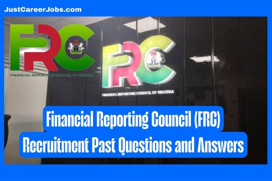 Financial Reporting Council (FRC) Recruitment Past Questions and Answers