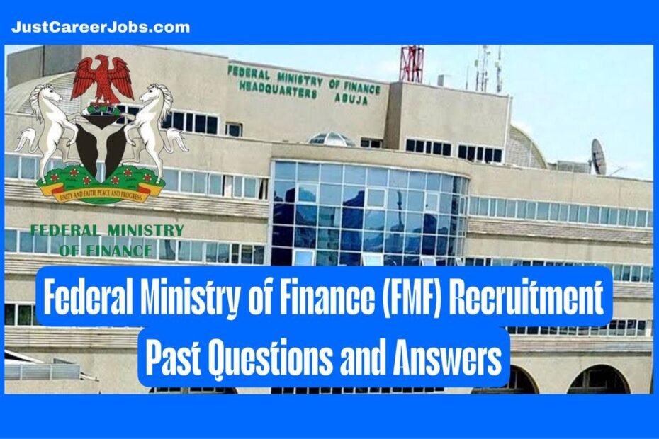 Federal Ministry of Finance Recruitment Past Questions and Answers