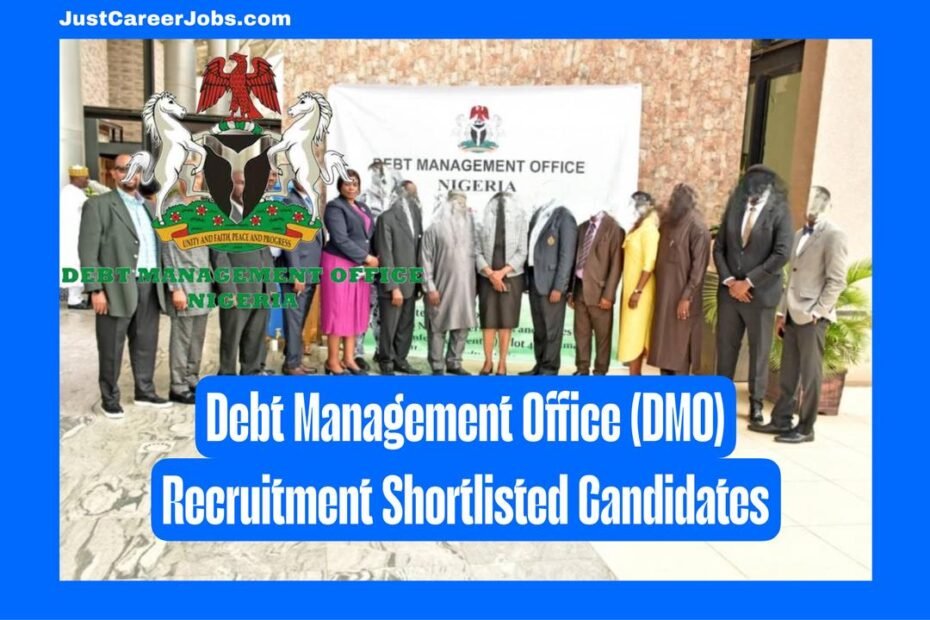 Debt Management Office (DMO) Recruitment Shortlisted Candidates